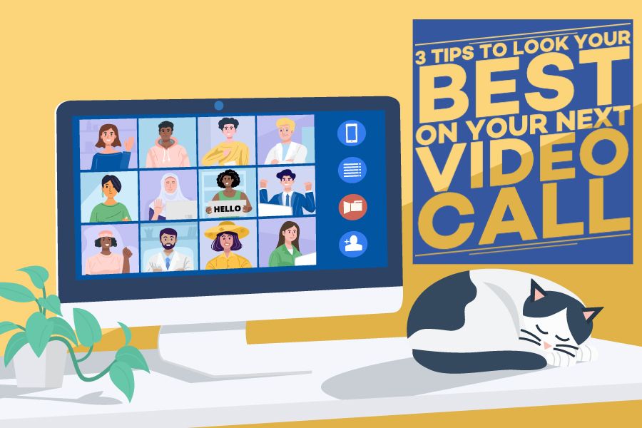 Tips for Looking Your Best on Your Next Video Call